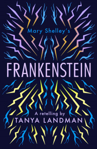 Frankenstein : A Retelling