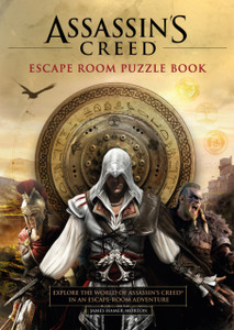 Assassin's Creed - Escape Room Puzzle Book : Explore Assassin's Creed in an escape-room adventure