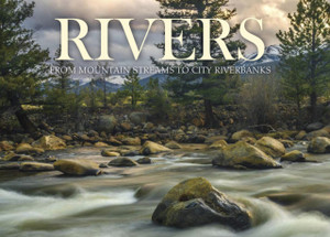 Rivers: From Mountain Streams to City Riverbanks