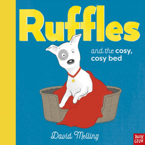 Ruffles and the Cosy, Cosy Bed Ruffles and the Cosy, Cosy Bed