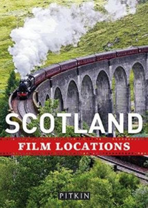 Scotland Film Locations Scotland Film Locations