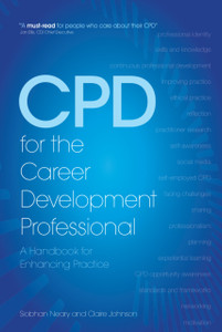 CPD for the Career Development Professional : A Handbook for Enhancing Practice
