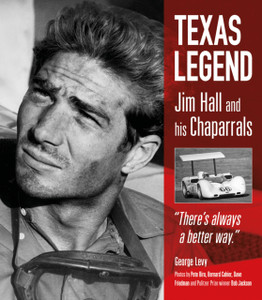 Texas Legend : Jim Hall and his Chaparrals