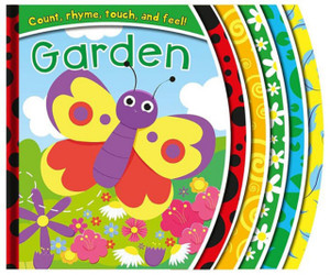 Count Rhyme Touch & Feel - Garden Count Rhyme Touch & Feel - Garden