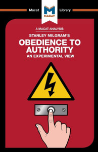 An Analysis of Stanley Milgram's Obedience to Authority: An Experimental View