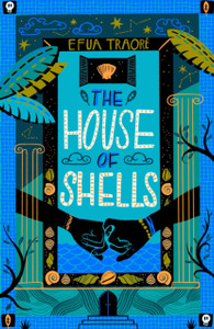 The House of Shells The House of Shells