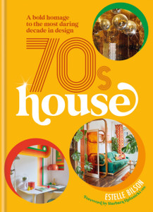 70s House : A bold homage to the most daring decade in design 70s House : A bold homage to the most daring decade in design