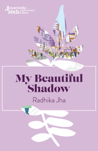 My Beautiful Shadow My Beautiful Shadow
