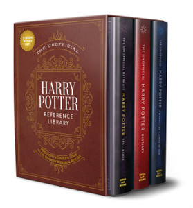 The Unofficial Harry Potter Reference Library Boxed Set : MuggleNet's Complete Guide to the Realm of Wizards and Witches The Unofficial Harry Potter Reference Library Boxed Set : MuggleNet's Complete Guide to the Realm of Wizards and Witches