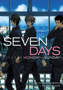 Seven Days: Monday-Sunday Seven Days: Monday-Sunday