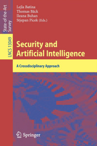 Security and Artificial Intelligence : A Crossdisciplinary Approach