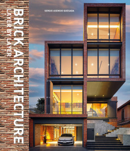 Brick Architecture : Layer by Layer