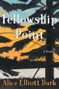 Fellowship Point: A Novel