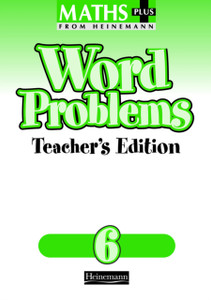 Maths Plus Word Problems 6: Teacher's Book