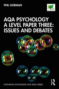 AQA Psychology A Level Paper Three: Issues and Debates