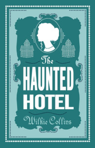 The Haunted Hotel The Haunted Hotel