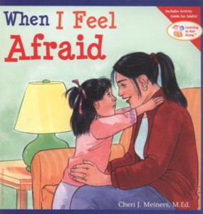 When I Feel Afraid When I Feel Afraid