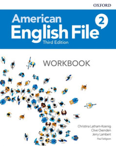 American English File: Level 2: Workbook American English File: Level 2: Workbook