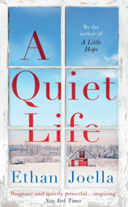 A Quiet Life A Quiet Life