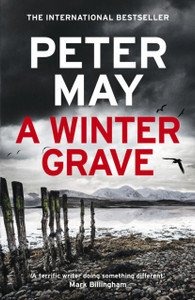 A Winter Grave : A Sunday Times Bestseller A Winter Grave : A Sunday Times Bestseller