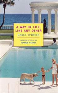 A Way Of Life Like Any Other A Way Of Life Like Any Other