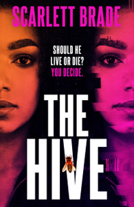 The Hive : The must-read revenge thriller The Hive : The must-read revenge thriller