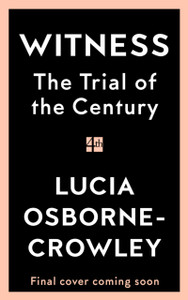 Witness: The Trial of the Century