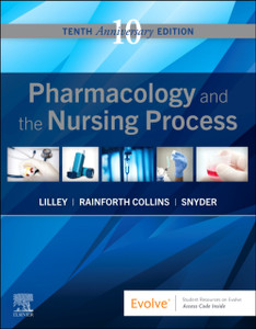 Pharmacology and the Nursing Process Pharmacology and the Nursing Process