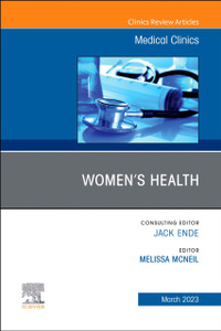 Women's Health, An Issue of Medical Clinics of North America