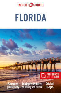 Insight Guides Florida (Travel Guide with Free eBook) Insight Guides Florida (Travel Guide with Free eBook)