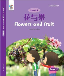Flowers and Fruit Flowers and Fruit