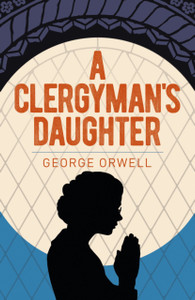 A Clergyman's Daughter A Clergyman's Daughter