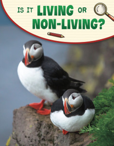 Is It Living or Non-living? Is It Living or Non-living?