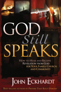 God Still Speaks God Still Speaks