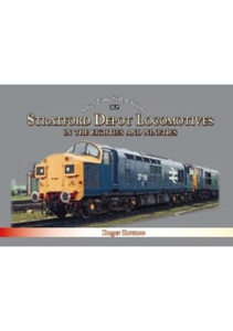 Stratford Depot Locomotives Stratford Depot Locomotives