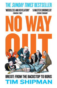 No Way Out: Brexit: from the Backstop to Boris