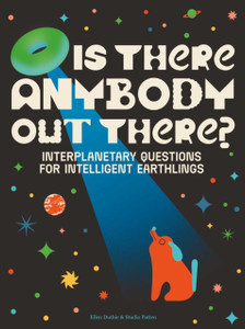 Is There Anybody Out There?: Interplanetary Questions for Intelligent Earthlings