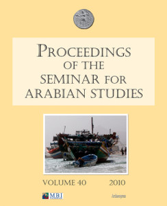 Proceedings of the Seminar for Arabian Studies Volume 40 2010