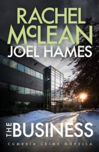 The Business: Cumbria Crime Novella