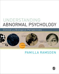 Understanding Abnormal Psychology: Clinical and Biological Perspectives