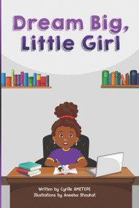 Dream Big Little Girl