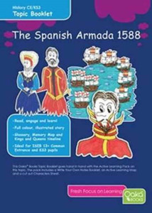 The Spanish Armada 1588: Topic Pack