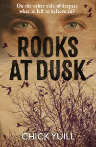 Rooks at Dusk: On the other side of despair, what is left to believe in?