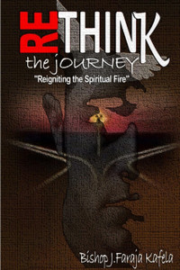 Rethink the Journey: Reigniting the Spiritual Fire