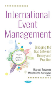 International Event Management: Bridging the Gap between Theory and Practice