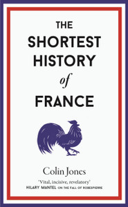 The Shortest History of France