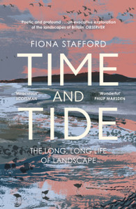 Time and Tide: The Long, Long Life  of Landscape