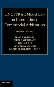 UNCITRAL Model Law on International Commercial Arbitration: A Commentary