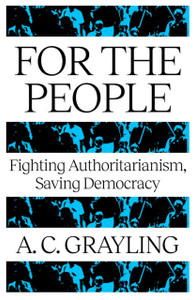 For The People: Fighting Authoritarianism, Saving Democracy