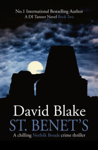 St. Benet's: A chilling Norfolk Broads crime thriller